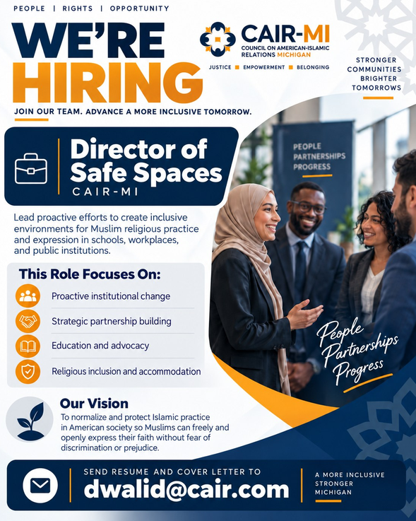 Director of Safe Spaces (CAIR-MI) flyer