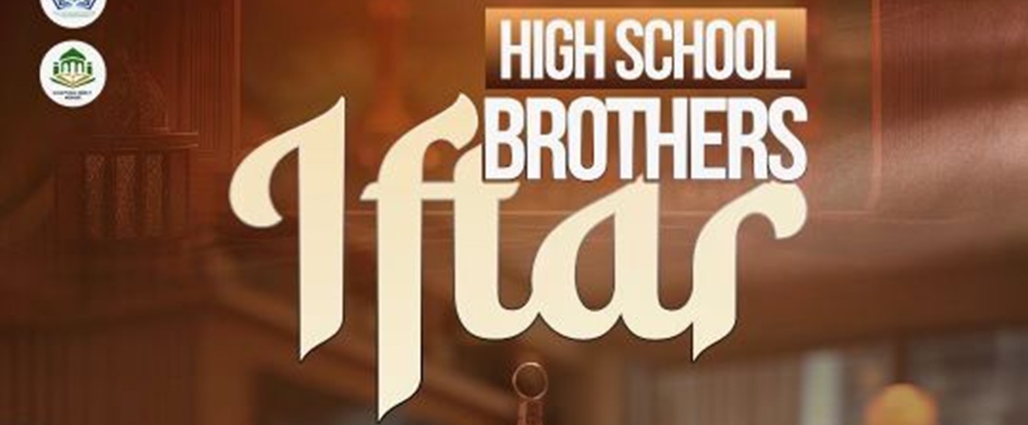 High School Brothers Iftar Banner