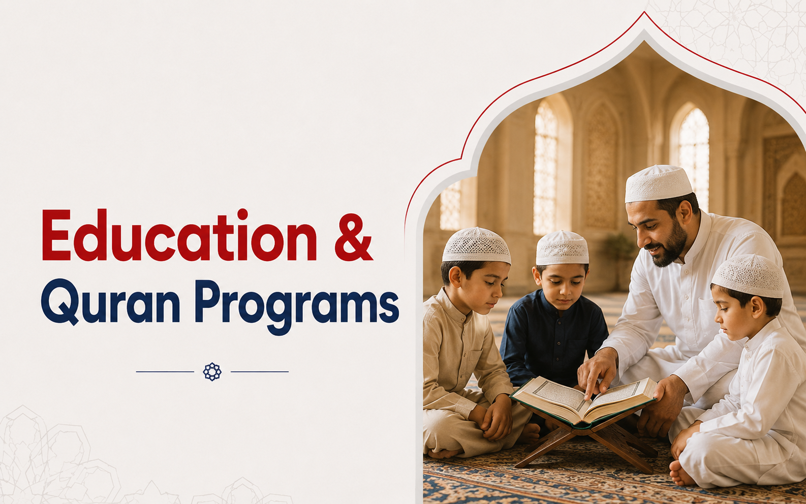 Education & Quran Programs